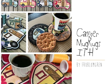 6 CUTE MUGRUGS ITH - Camper motifs, hand drawn Machine Embroidery and Appliqué designs for the 5 x 7"/13 x 18 cm hoop - Camper Life Goodies