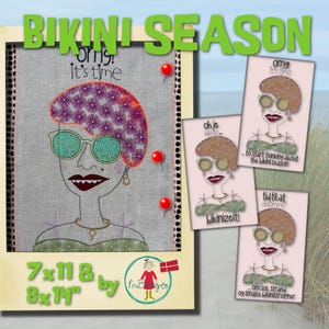 May include: Embroidered design for a cross-stitch project featuring a woman with sunglasses and a floral headband. The design is titled "Bikini Season" and includes the text "omg! It's time". The design is available in two sizes: 7x11 inches and 8x14 inches.