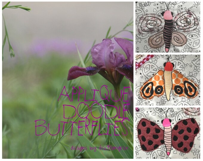APPLIQUE DOODLEFLIES - Whimsical, Customisable Applique Doodle Butterflies, 3 designs in 3 sizes - a total of 9 Machine Embroidery Designs