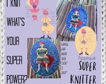SUPER KNITTER - Large Appliqué - Whimsical Hand drawn Super Knitter for passionate knitters - Detailed motifs, tell about your Super Power