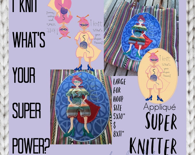 SUPER KNITTER - Large Appliqué - Whimsical Hand drawn Super Knitter for passionate knitters - Detailed motifs, tell about your Super Power