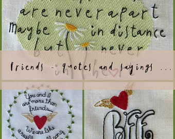 FRIENDS - 3 cute and versatile Machine Embroidery Designs about Friendship: Best Friends Forever, A small gang and True Friends