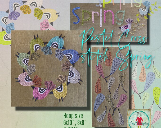 Pastel Cross stitch designs for your embroidery machine - A beautiful Bird Center piece, feathers and the text Spring with a cute bird
