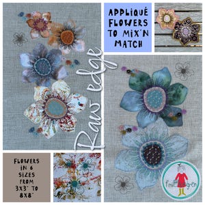 Raw Edge Applique Flowers, 15 Machine Embroidery Designs, Patches, 3x3 to 8x8