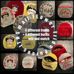 May include: A collage of eight different fabric pouches with embroidered images of Frida Kahlo. The pouches are in various colors, including red, yellow, gray, and blue. The text "Viva la Vida" and "Frida Kahlo" are embroidered on some of the pouches. The text "Small Flower Frida ITH" is written in a circle around the collage.