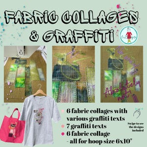 Puede incluir: Una pantalla digital con collages de tela y diseños de bordado de grafiti. La imagen muestra un bastidor de máquina de coser con parches de tela verdes y marrones, una camiseta gris y una bolsa de tela rosa. El texto incluye FABRIC COLLAGES & GRAFFITI.