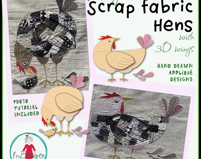 Scrap Fabric Hens 8x11" – 2 Hand Drawn Appliqué Designs with 3D Wing | Large Hoop Machine Embroidery Pattern