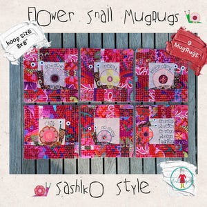 9 ITH MugRugs with Whimsical Flower Snails and Sayings – Log Cabin + Sashiko Style for 8x8" Hoops – Fun & Happy Embroidery - Gift Ideas DIY
