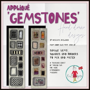 Könnte beinhalten: Ein Bild mit zwei vertikalen Tafeln mit gestickten Quadraten und Rechtecken. Der Text lautet "APPLIQUE 'GEMSTONES' Hand drawn designs" und "17 DESIGNS INCLUDED FROM HOOP SIZE 10cm x 10cm" UND MEHR". Das Design umfasst einzelne Edelsteine, Quadrate und Bordüren.