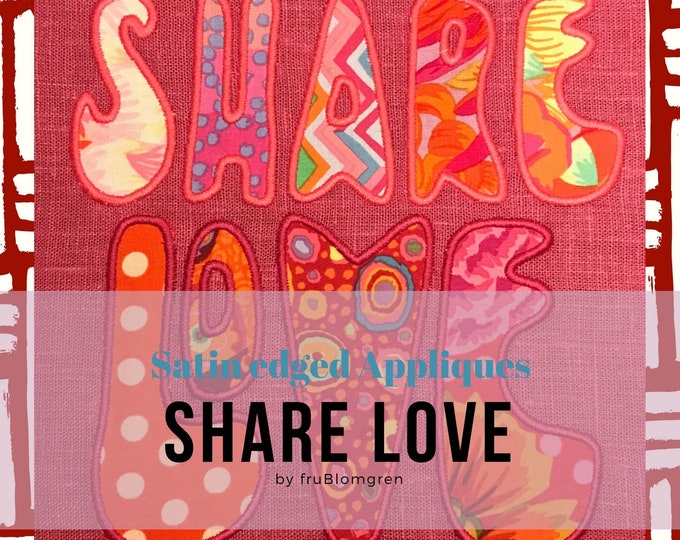 3 Appliqué Machine Embroidery Designs: Appliqué with Satin edge in a Hippie font - split or gathered
