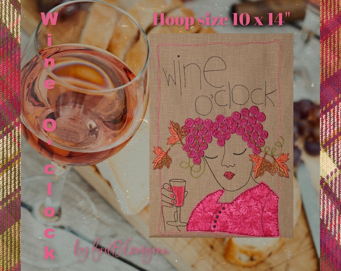 Wine O'clock - Hand drawn Machine embroidery design with appliqué detail - for  XXL hoop size 10 x 14" - a cute designs for gift making