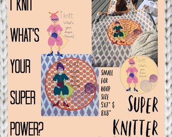 SUPER KNITTER - small - Whimsical Hand drawn Super Knitter for passionate knitters - Detailed motifs, tell the world about your Super Power