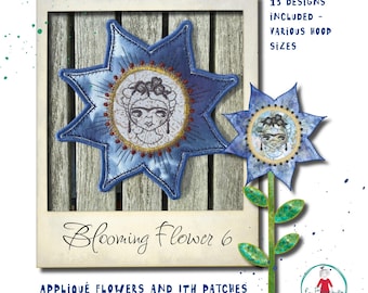 Blooming Flower 6 Appliqué Embroidery Designs – 13 Designs, ITH Patches, Flower Stems & Multiple Variations