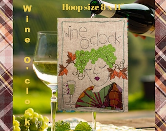 Wine O'clock - Hand drawn Machine embroidery design with appliqué detail - for XXL hoop size 8 x 11" - a cute designs for gift making