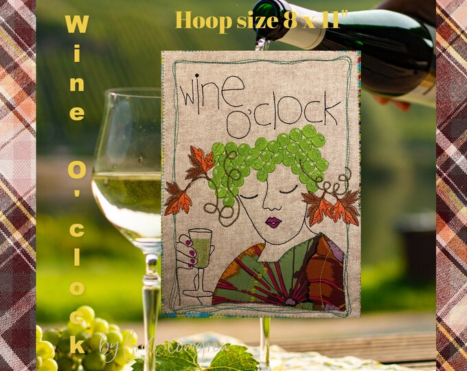 Wine O'clock - Hand drawn Machine embroidery design with appliqué detail - for XXL hoop size 8 x 11" - a cute designs for gift making