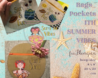 3 Machine Embroidery ITH Zipper Bags/Pockets - SUMMER VIBES - for hoop size 8 x 8"- 3 versions with Lucia, Bella and Summer motifs