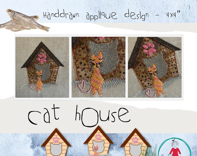 Cat House - Whimsical, hand-drawn appliqué design for your embroidery machine - hoop 5x7" - also fits the Advent Calendar_Mystery Quilt
