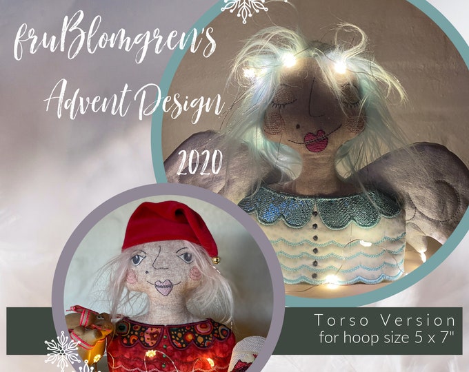 Hand drawn Advent Angels - FruBlomgren's Advent Designs 2020 - Torso version - for hoop size 5 x 7" - Machine Embroidery designs ITH
