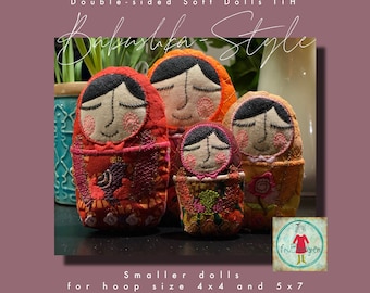 4 Babushka style SOFT DOLLS ITH to make on your embroidery machine, Hand drawn - smaller sizes for hoop size 4x4" - 5x7" - Easy made