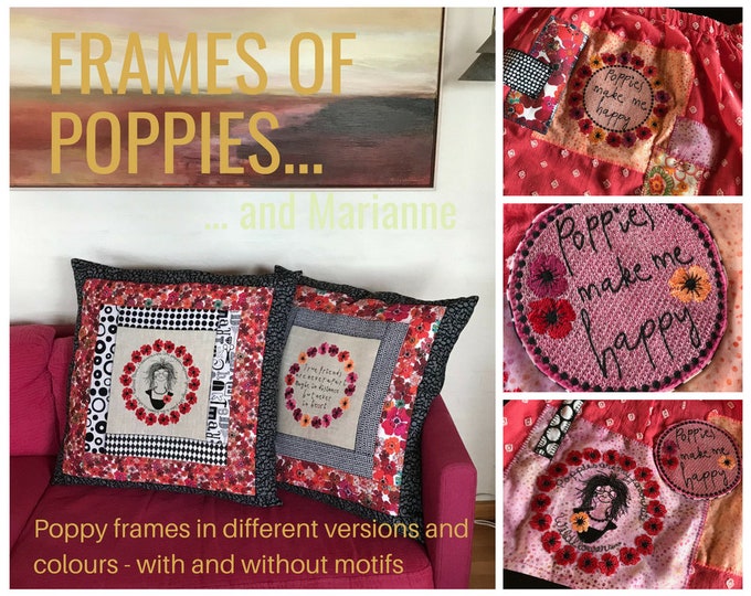 Poppies make me happy - 11 Colourful and Bright Poppy frames with and without motifs in different sizes for embellishment of your textiles
