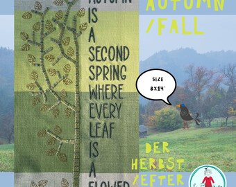 Folksy Autumn - Machine Embroidery - Hand drawn Autumn Tree & Quote — 8x14” Hoop —Autumn Series — EN DE DK — Seasonal Stitch Design