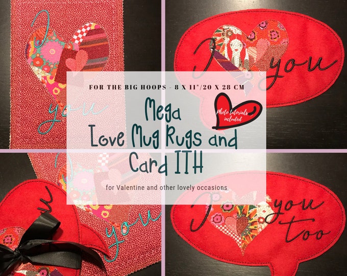 Valentine Gifts DIY, 3 ITH Machine Embroidery designs for the 8 x 11" hoop - easily and fast made Gifts - 2 Mug Rugs and a Card ITH, 5 x 7"