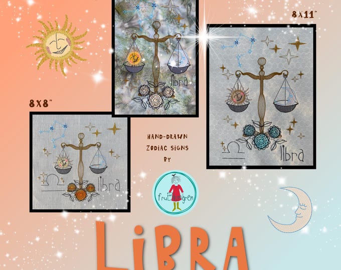 Libra Zodiac – Machine Embroidery Design Pack | 6x10 8x8 8x11 hoops | Hand-Drawn Horoscope | Libra – Balance between Sun & Moon