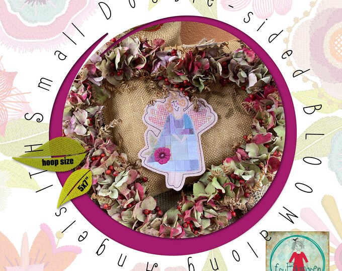 Angels - Flower angels - BLOOMalong 5 - Small Double-sided appliqué angels for your embroidery machine  5x7" - two angels each in 2 variants