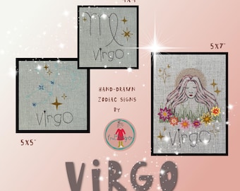 Virgo Zodiac Sign – Machine Embroidery Design Pack | 4x4 5x5 5x7 hoops | Hand-Drawn Horoscope | A Bloom in Thread