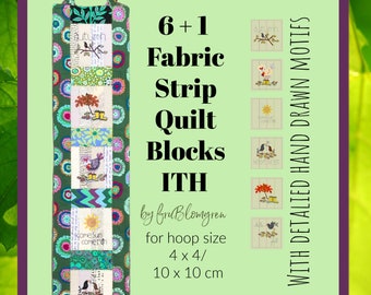 4 x 4 ITH Strip Quilt Blocks with hand drawn motifs to make on your embroidery machine - 6 Blocks with motifs + 1 blank - easy and fun