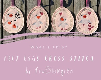 NICE Cross Stitch EGG Felt Ornaments ITH - 4 different Machine Embroidery Designs + a cute card, Eggs for the 4 x 4" hoop, Photo Tutorials