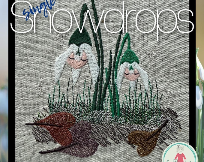 SINGLE SNOWDROPS - Hand-drawn Snowdrop Machine Embroidery Designs – 3 Single Motifs + Small Duo – 5x7" Hoop - Cute little Spring heralds