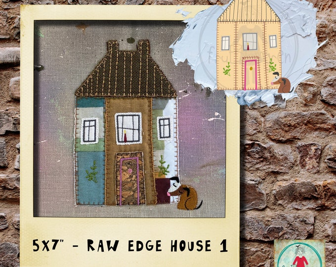 5x7 Raw edge Appliqué House to make on your embroidery machine - Super fun and easy to make, make great Housewarming gifts or for newly-weds