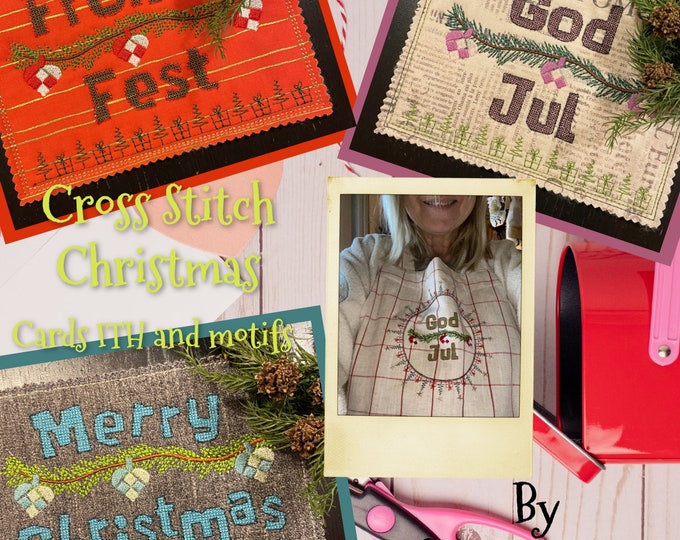Cross Stitch Cards ITH and Round Motifs for Last minute Gift Makings - 10 Hand Drawn designs - Cards ITH and motifs - Tutorial included