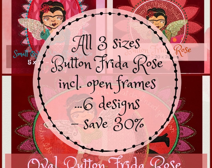 Bundle FRAMED FRIDA ROSE - all three sizes of my Framed Button Frida Rose + 3 blank frames - a total of 6 designs - save 30%