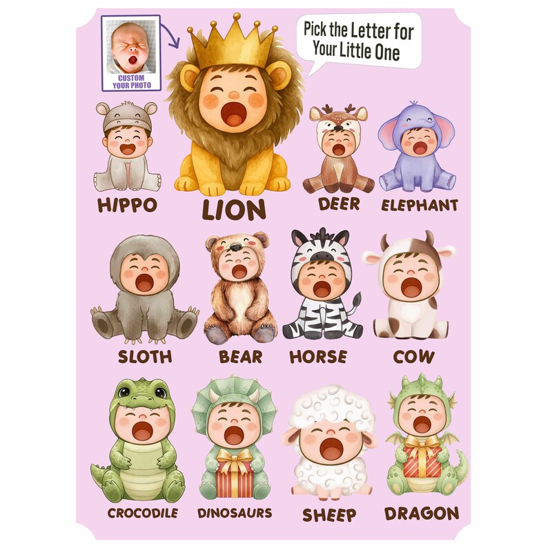 Puede incluir: Un anuncio de nacimiento personalizado con ilustraciones de dibujos animados de beb&eacute;s disfrazados de animales, incluyendo un le&oacute;n, un hipop&oacute;tamo y una oveja. El texto "Pick the Letter for Your Little One" se muestra encima de los personajes animales. Una foto de beb&eacute; est&aacute; en la parte superior.