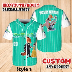 May include: A teal baseball jersey with white sleeves and pinstripes. The front features the text "ZOOTOPIA 2" and images of cartoon characters. The back has "YOUR NAME" and cartoon characters. The jersey is labeled "Style 1" and "CUSTOM ANY REQUEST".
