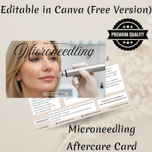 Può includere: Una scheda di cura post-trattamento Microneedling beige con la parola "Microneedling" in elegante scrittura. La scheda include le istruzioni per la cura post-trattamento e una foto di una donna che riceve il trattamento. Sono visibili anche le parole "Premium Quality".