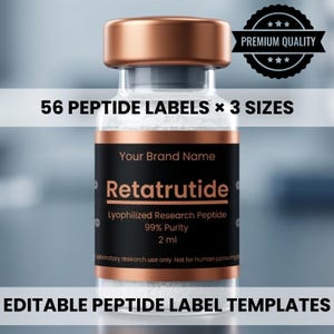 May include: A clear glass vial with a copper-colored cap and a black label. The label reads "Retatrutide" and includes text about purity and size. The image also includes the text "56 PEPTIDE LABELS x 3 SIZES" and "EDITABLE PEPTIDE LABEL TEMPLATES".