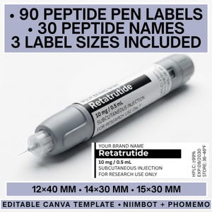 Könnte beinhalten: Ein grauer Injektionsstift mit weißem Etikett mit der Aufschrift Retatrutide 10 mg / 0.5 mL, SUBCUTANEOUS INJECTION, FOR RESEARCH USE ONLY. Text enthält 90 Etiketten, 30 Peptidnamen, 3 Größen: 12x40 mm, 14x30 mm, 15x30 mm und bearbeitbare Vorlage.