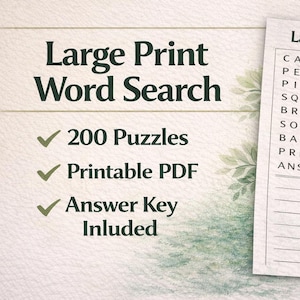 May include: A collection of large print word search puzzles. The image shows the text "Large Print Word Search", "200 Puzzles", "Printable PDF", and "Answer Key Included". A pencil rests on the puzzles, which are printed on white paper.