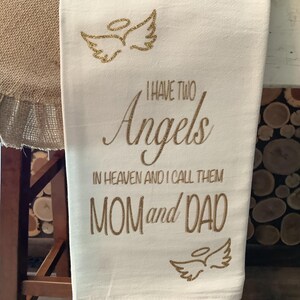 I Have Two Angels In Heaven towel image 2