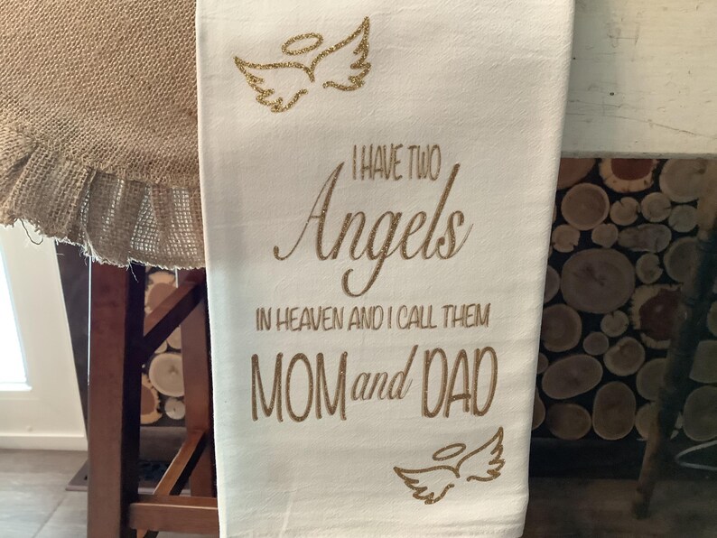 I Have Two Angels In Heaven towel image 2
