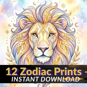 Könnte beinhalten: Aquarell-Illustration eines Löwenkopfes mit detaillierter Mähne in Gold-, Lila- und Blautönen. Das Bild hat ein himmlisches Thema mit Sternen und Monden im Hintergrund. Der Text unten lautet "12 Zodiac Prints - INSTANT DOWNLOAD".