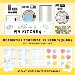 May include: Digital printables for an IKEA Duktig kitchen, including appliance decals, recipe cards, and cooking graphics. The set features a sign saying "Welcome to My Kitchen" and the text "Create a fun play kitchen with realistic details kids will love."