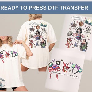 May include: Cream-colored t-shirts and DTF transfers featuring a colorful Mulan-themed design. The design includes cartoon characters, floral elements, and the text "Find your inner warrior."
