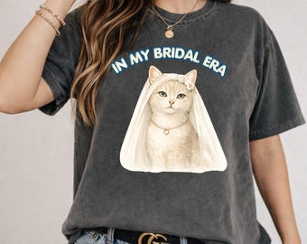 Retro Bridal Cat Shirt, In My Bridal Era T-shirt, Cute Cat Bride Sweatshirt, Wedding Gift for Cat Lover, Bachelorette Party Shirt