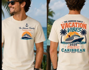 Personalized Family Cruise Shirt 2026, Custom Cruise Vacation Shirt, Matching Family Trip Tee, Caribbean Cruise Tee, Vacation Vibes