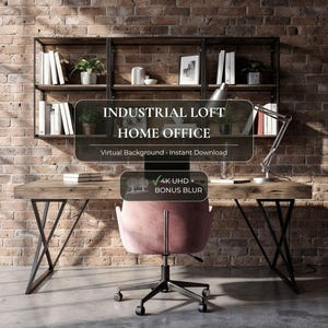 May include: An industrial loft home office with a brick wall background. The scene includes a wooden desk, a pink office chair, and a metal bookshelf with books and plants. The image has text that reads "INDUSTRIAL LOFT HOME OFFICE".