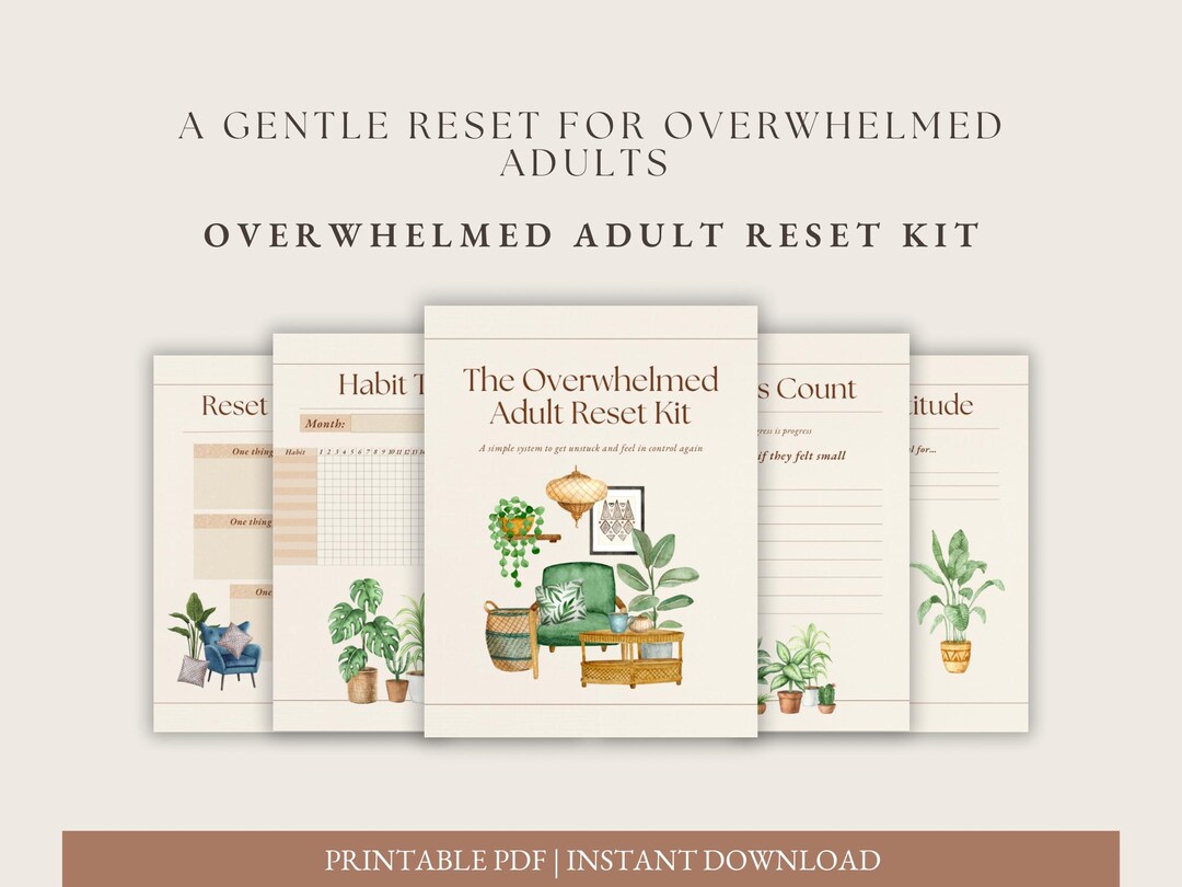 Overwhelmed Adult Reset Kit Printable | Gentle Life Reset for Mental ...